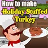 How to Make Holiday Stuffed Turkey A Free Other Game
