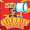 celebrity whack